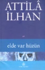 Elde Var Hüzün