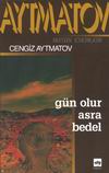 Gün Olur Asra Bedel