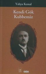 Kendi Gök Kubbemiz