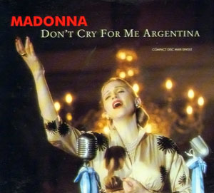 Don't Cry For Me Argentina