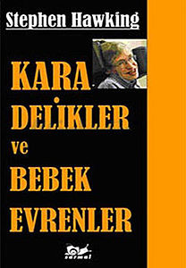 Kara Delikler ve Bebek Evrenler (kitap)