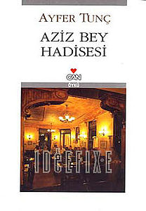 Aziz Bey Hadisesi