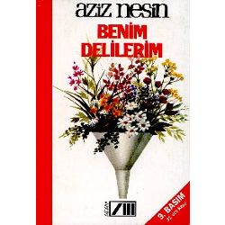 Benim Delilerim