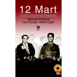 12 Mart - İhtilalin Pençesinde Demokrasi