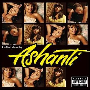 Collectables by Ashanti