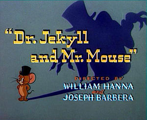 Dr. Jekyll ve Mr. Mouse