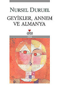 Geyikler, Annem ve Almanya