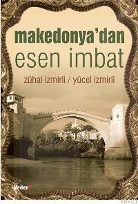 Makedonya'dan Esen İmbat